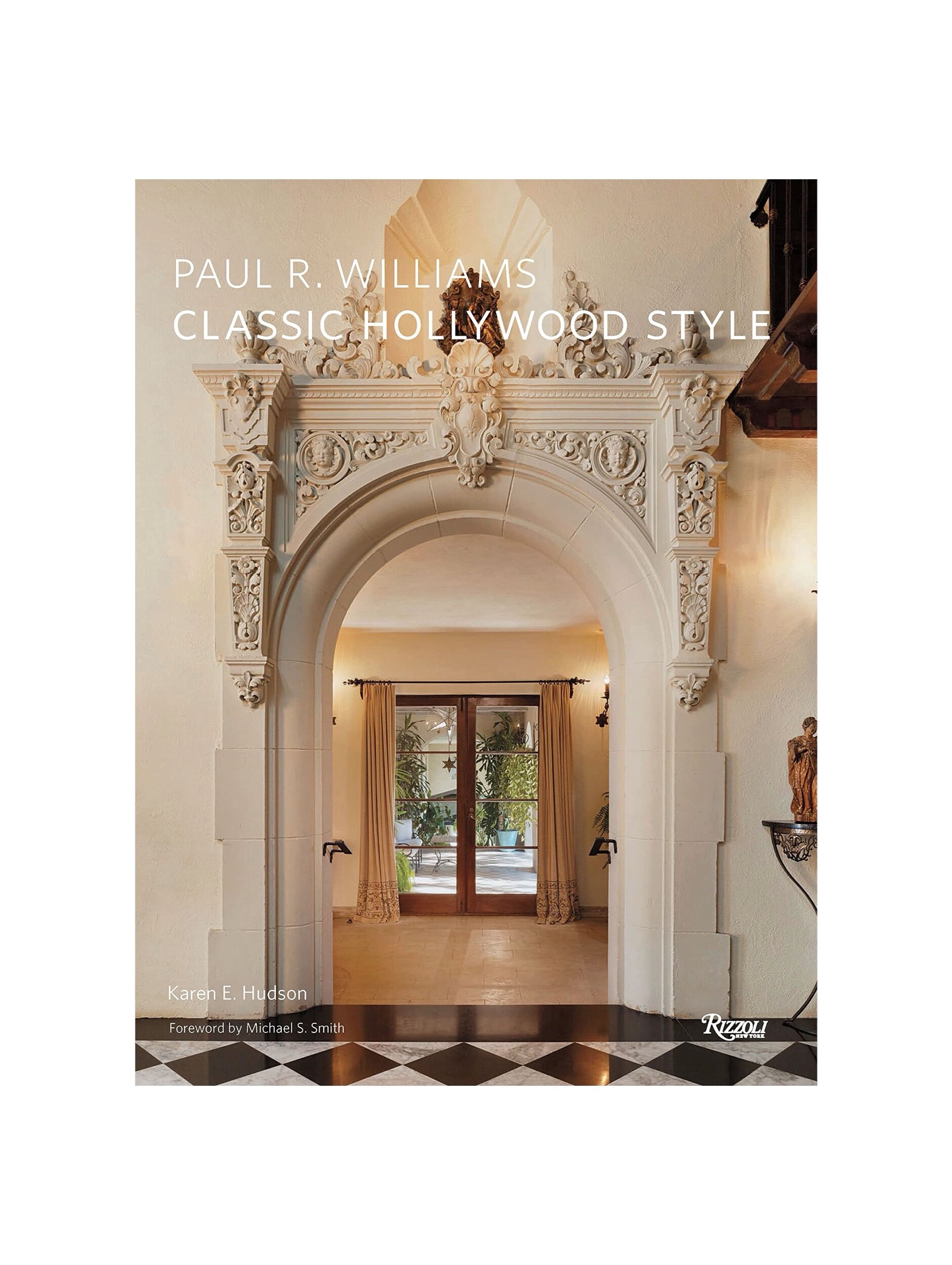 Paul R. Williams: Classic Hollywood Style Book