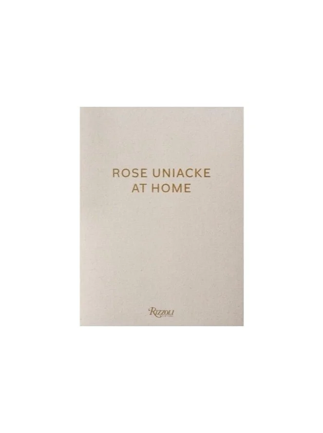 Rose Uniacke at Home Book