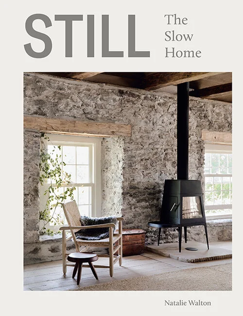 Still: The Slow Home Interiors Coffee Table Book