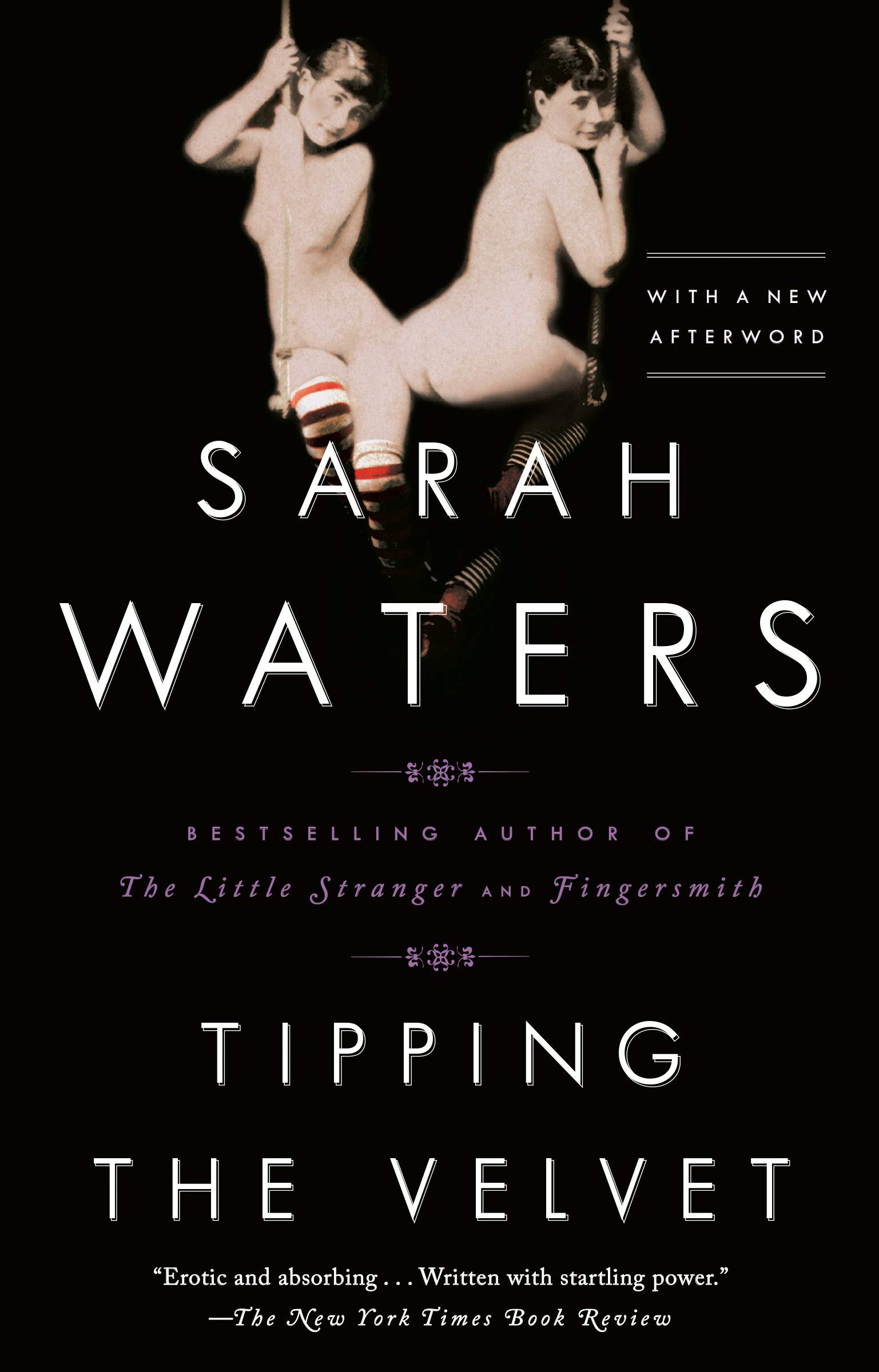 Sarah Waters, Tipping The Velvet, 1998