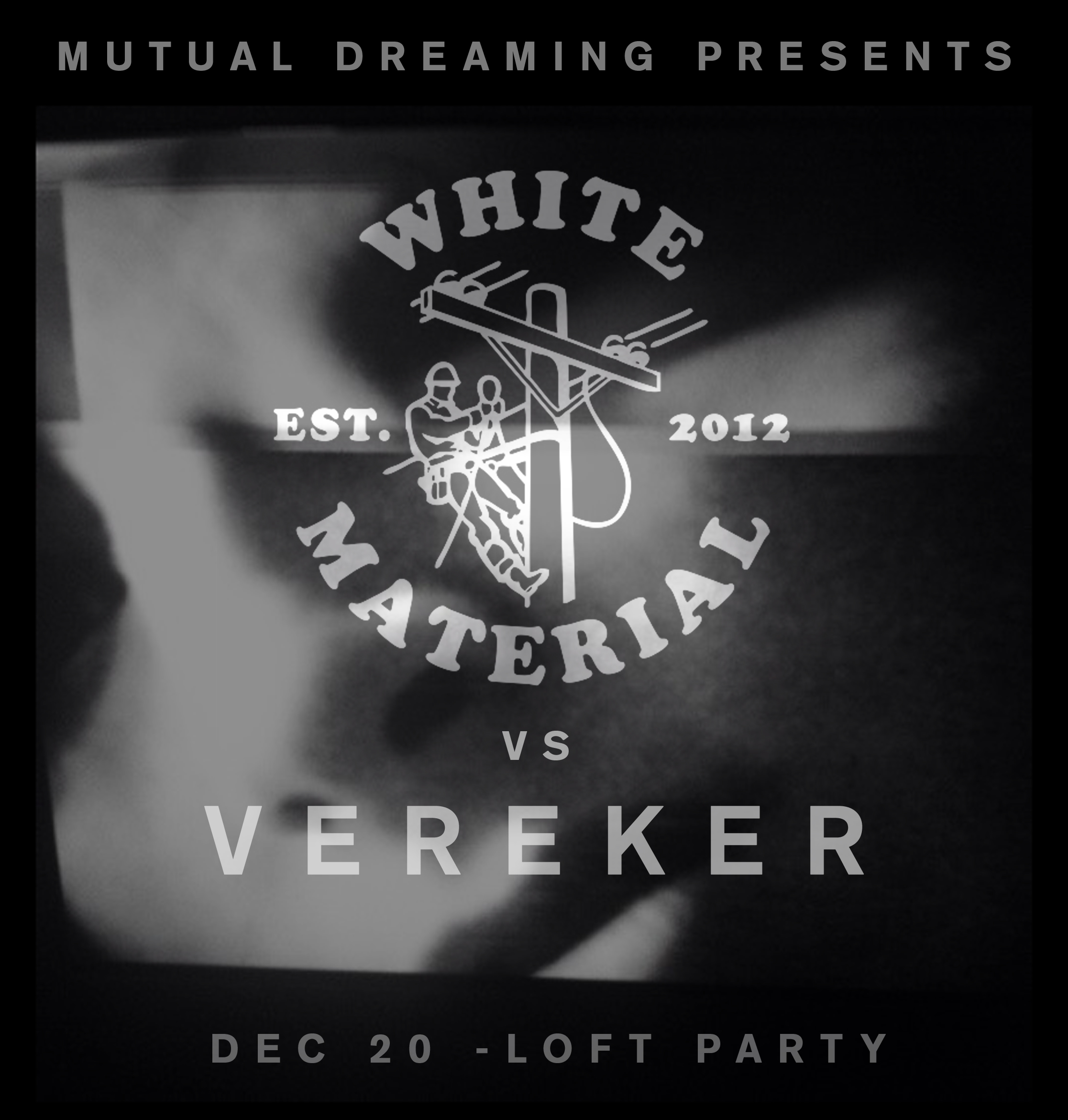    Mutual Dreaming: White Material vs Vereker: Young Male, Galcher Lustwerk, Vereker, Motiv-A   December 2013 