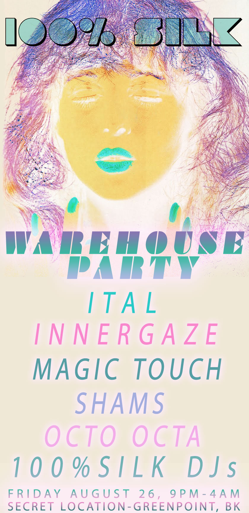    100% Silk Warehouse Party: Ital, Innergaze, Magic Touch, Shams, Octo Octa   August 2011 