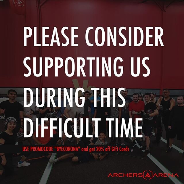 COVID-19 UPDATE: 
The safety and health of our customers and staff has always been and will always be our number one priority at Archers Arena. 
Because of the COVID-19 pandemic, keeping in the safety and health of our customers and staff we closed t
