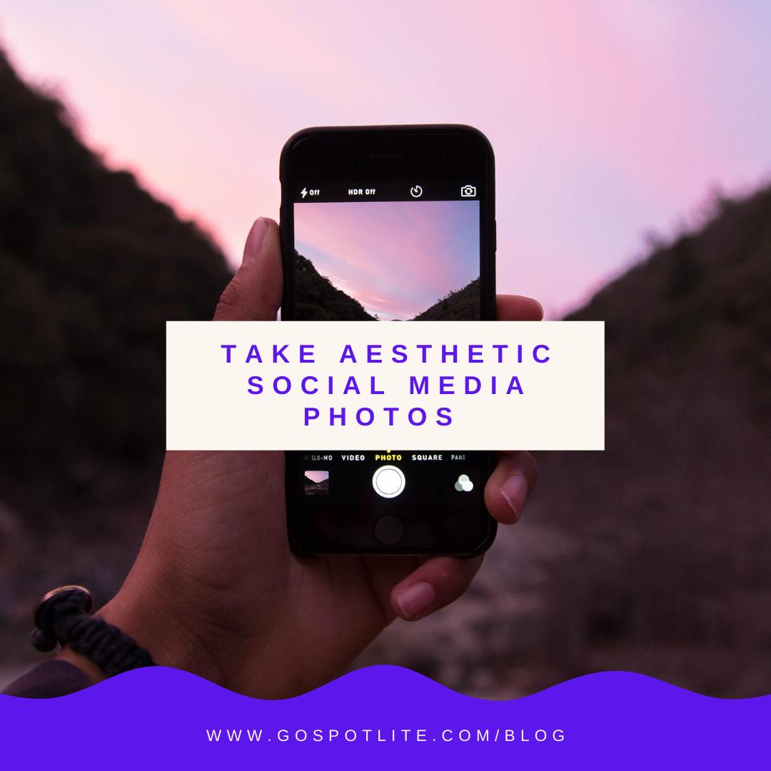 How to take better photos for social media