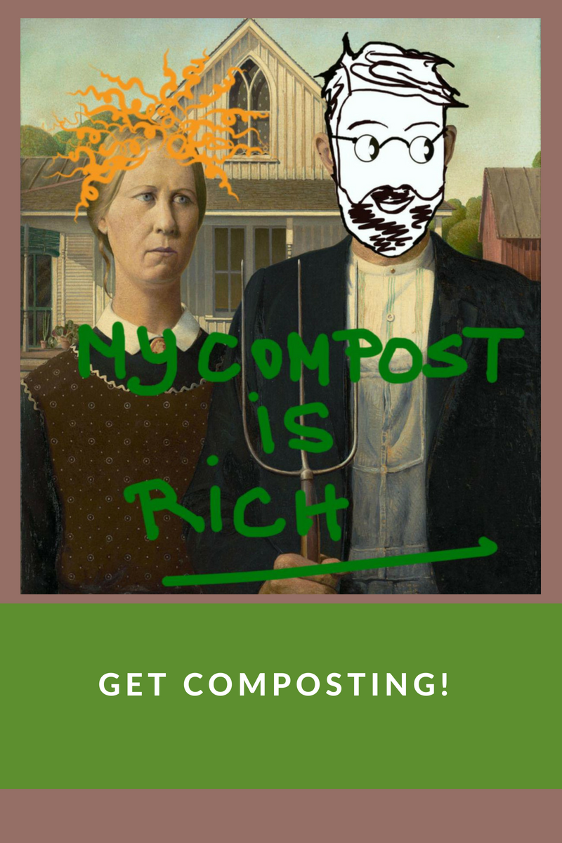 My compost is rich!