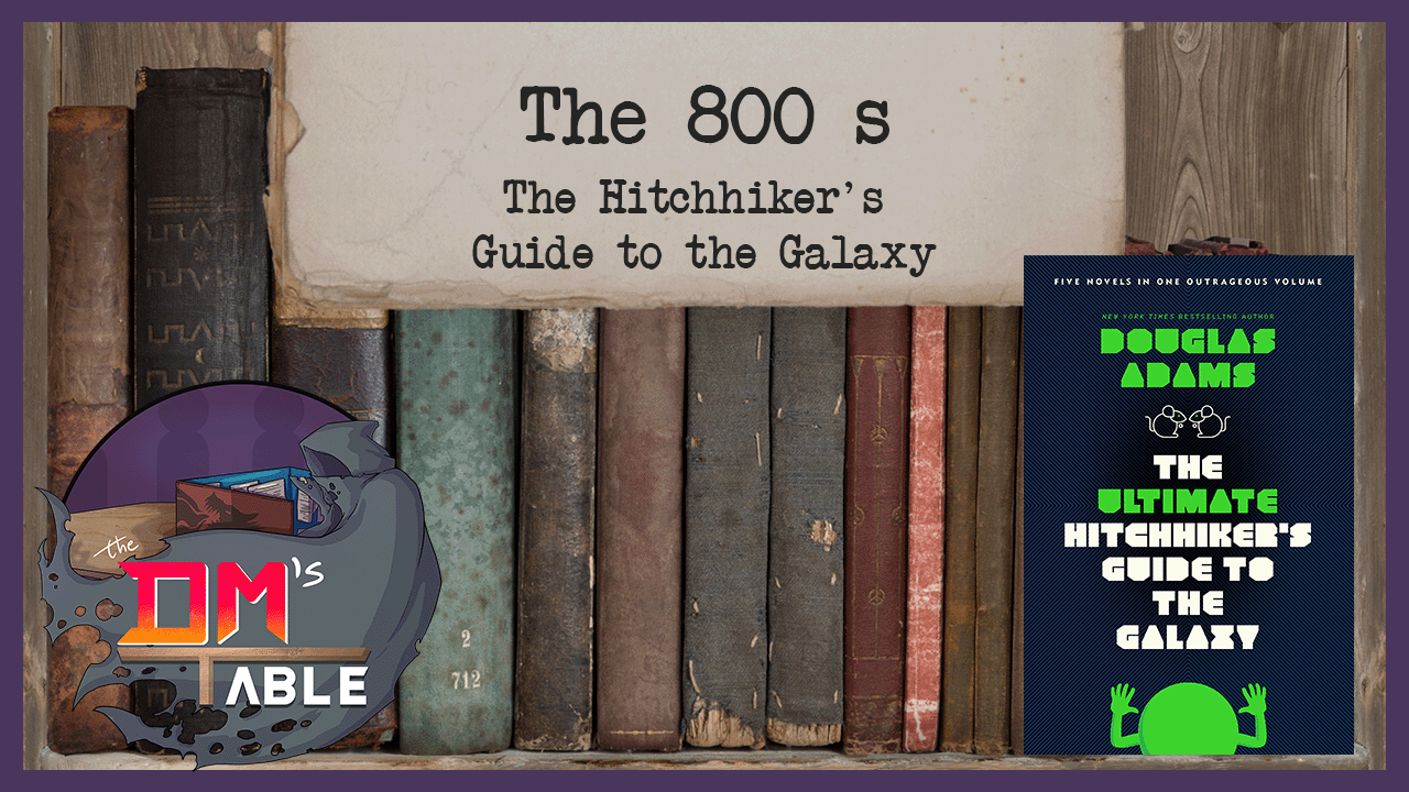 August 13th, 2022 - The Hitchhiker's Guide to the Galaxy (Book One)