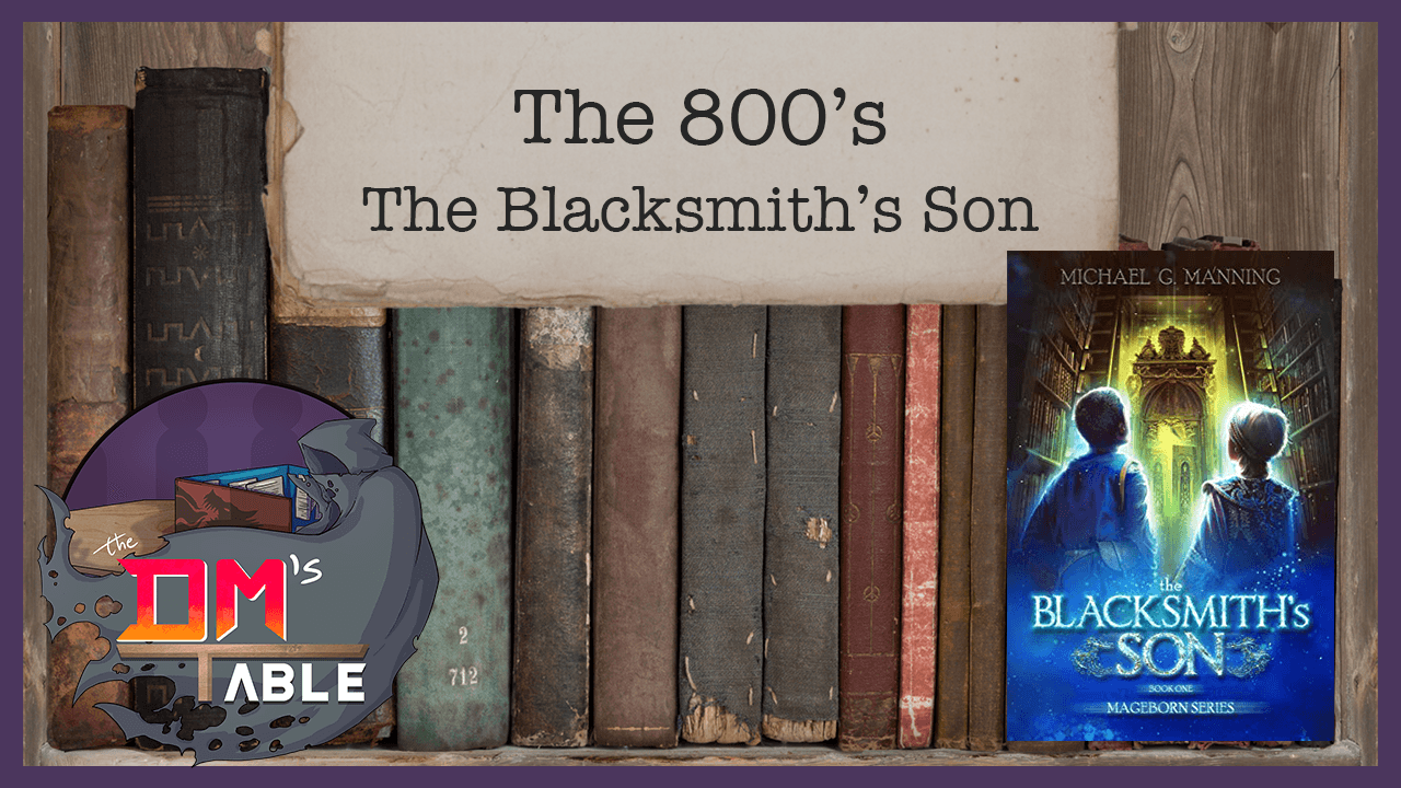 January 30, 2021 - ‘The Blacksmith’s Son’ by Michael Manning
