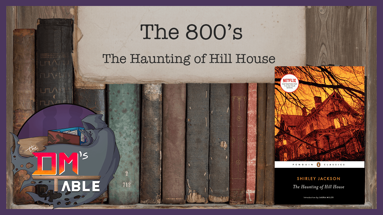 October 23rd, 2021  - The Haunting of Hill House by Shirley Jackson
