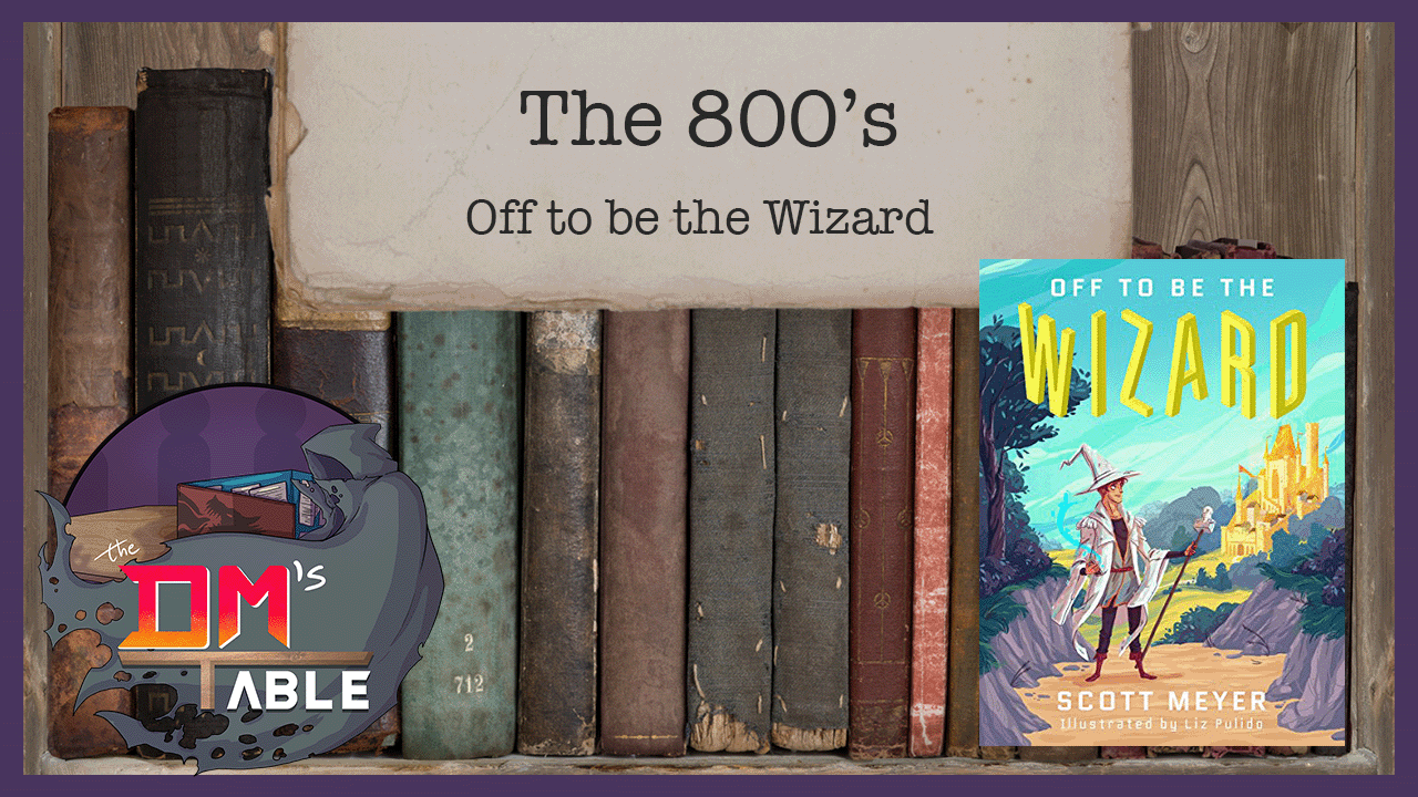 May 7th, 2022 - Off to Be the Wizard by Scott Meyer