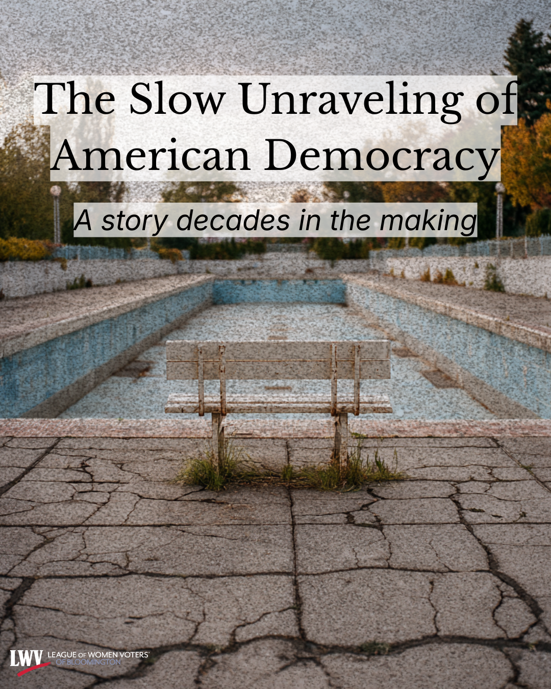 The Slow Unraveling of American Democracy