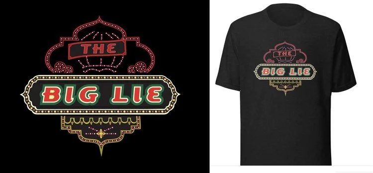 big+lie+tshirt.jpg