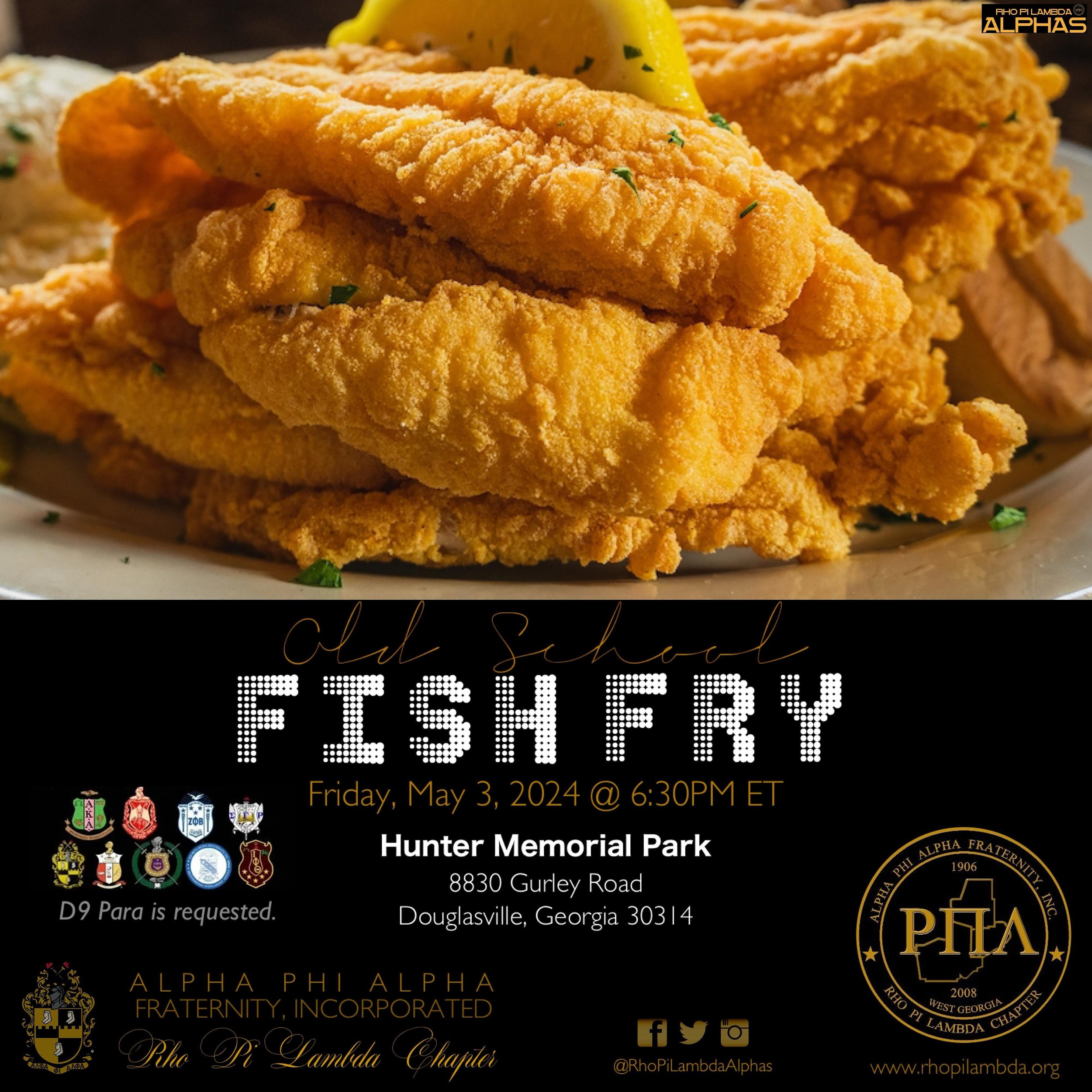 #&Rho;&Pi;&Lambda;FratFridays🤙🏾
____________________________________

Attention members of the Divine Nine who serve Douglas, Carroll, and/or Paulding Counties in Georgia.

The Old School D9 Fish Fry is BAAAACK!!!! 😎 

The Rho Pi Lambda Alphas inv