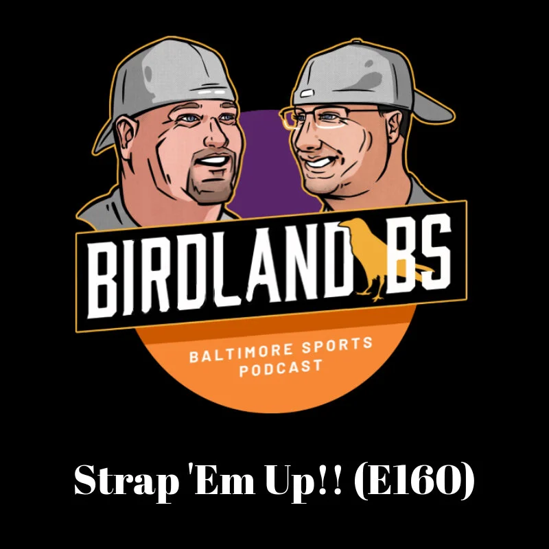 Strap 'Em Up!! (E160)
