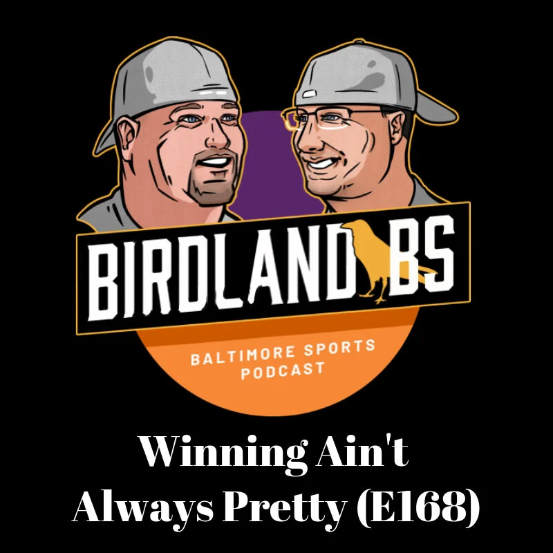 Winning Ain't Always Pretty (E168)