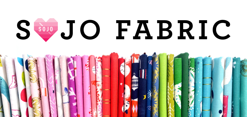 Welcome, Sojo Fabric!