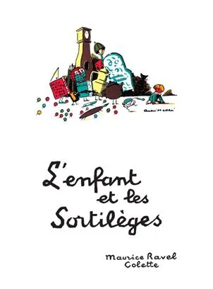 L'enfant et les sortilèges