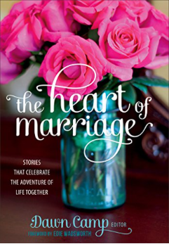 The Heart Of Marriage (Contributor)