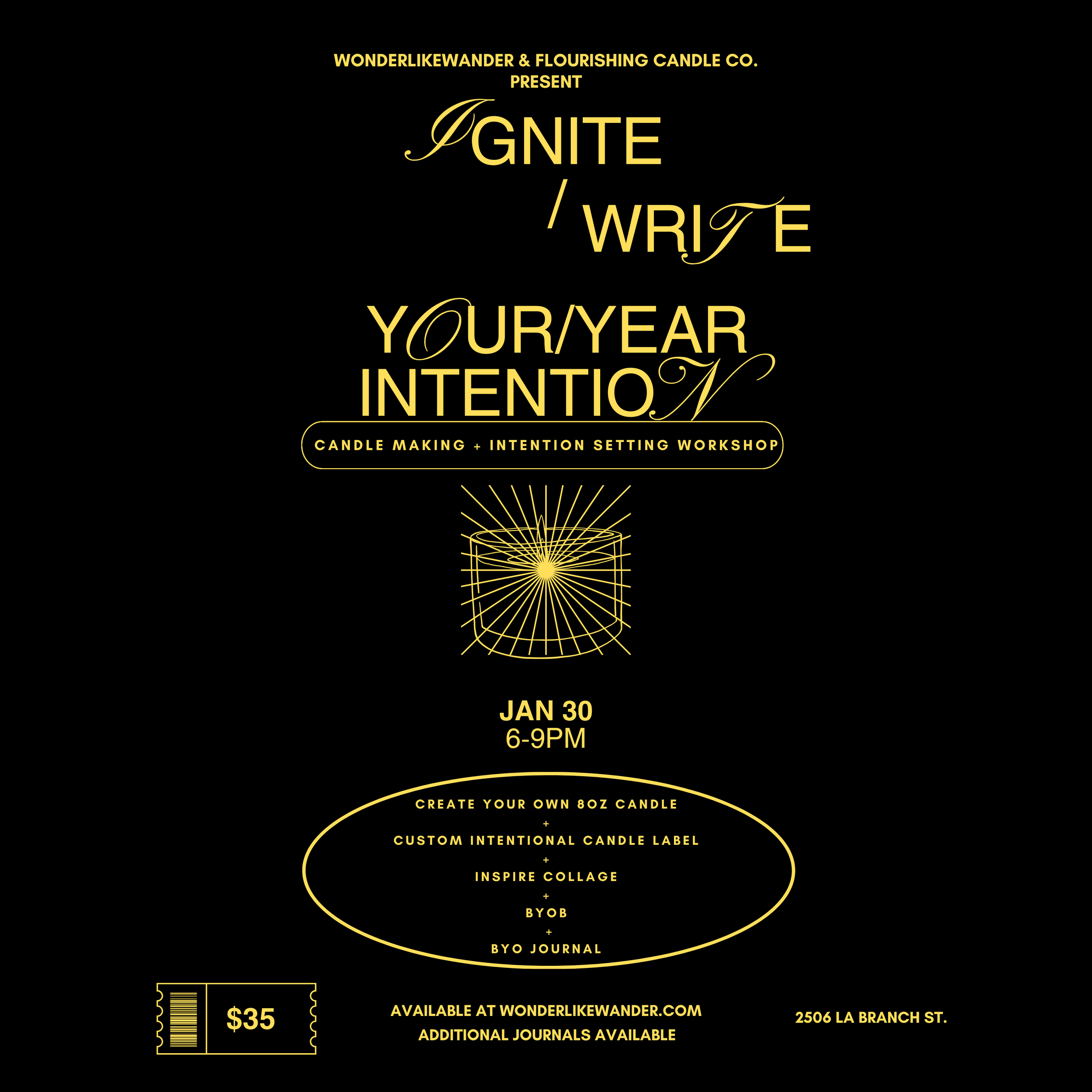 IGNITE/WRITE YOUR/YEAR INTENTIONS