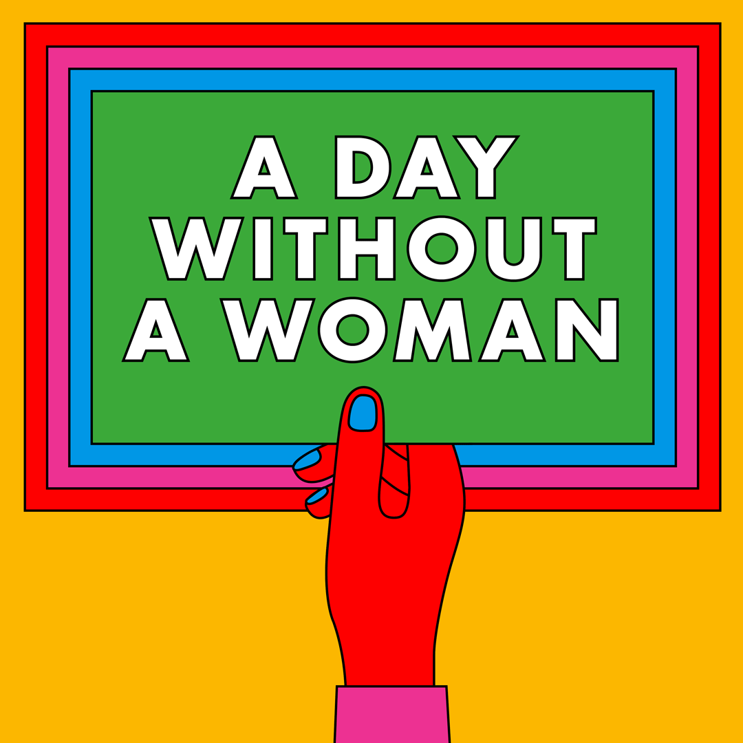 DayWithoutawoman.gif