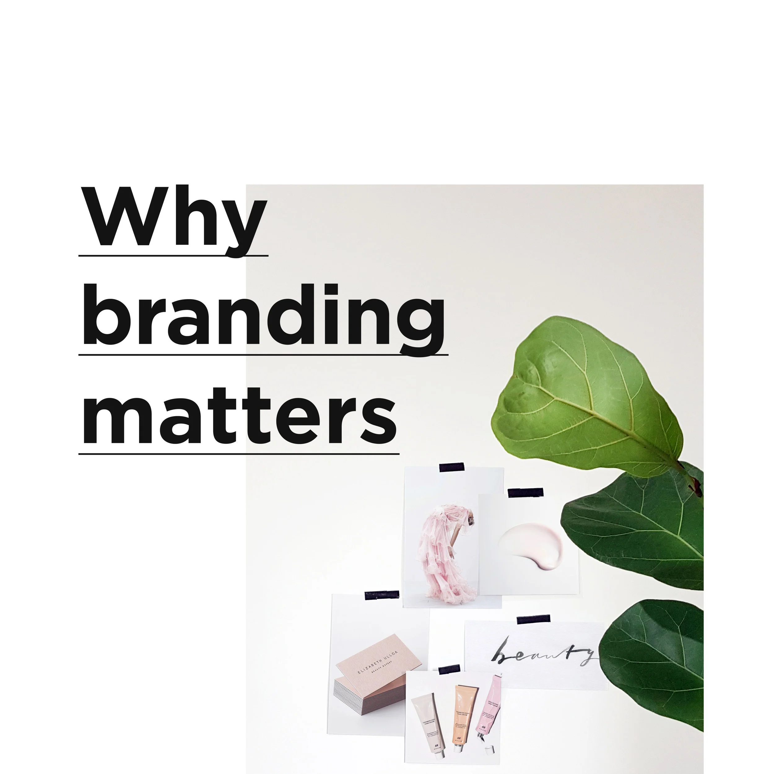 Why quality branding is essential for your business