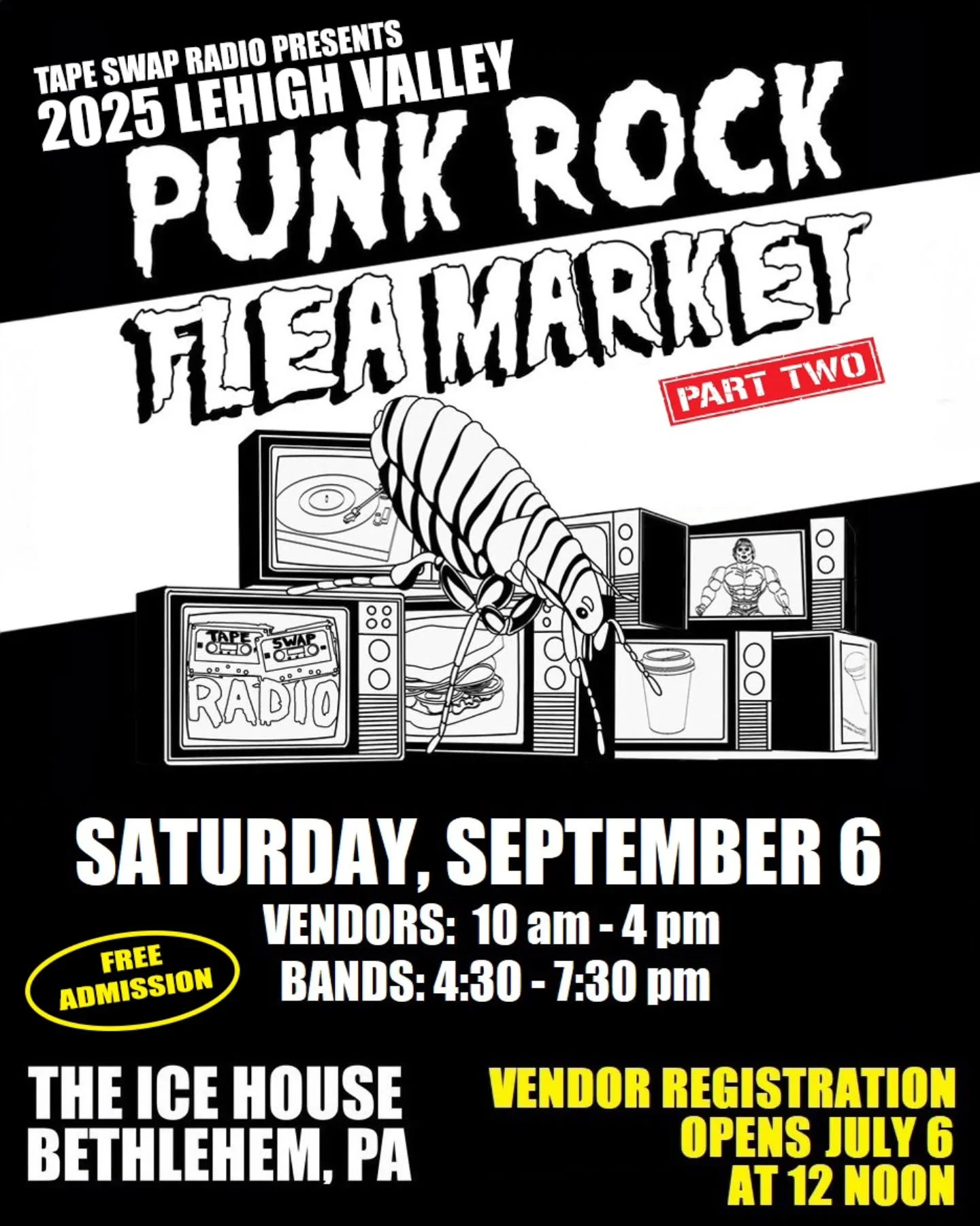 ✔️ SAVE THE DATE ✔️

We've got one more Lehigh Valley Punk Rock Flea Market before the end of the year. Come out to the Ice House in Bethlehem on Saturday, September 6th for community vendors of all kinds. 

Plus, a free show after vendor sales end i