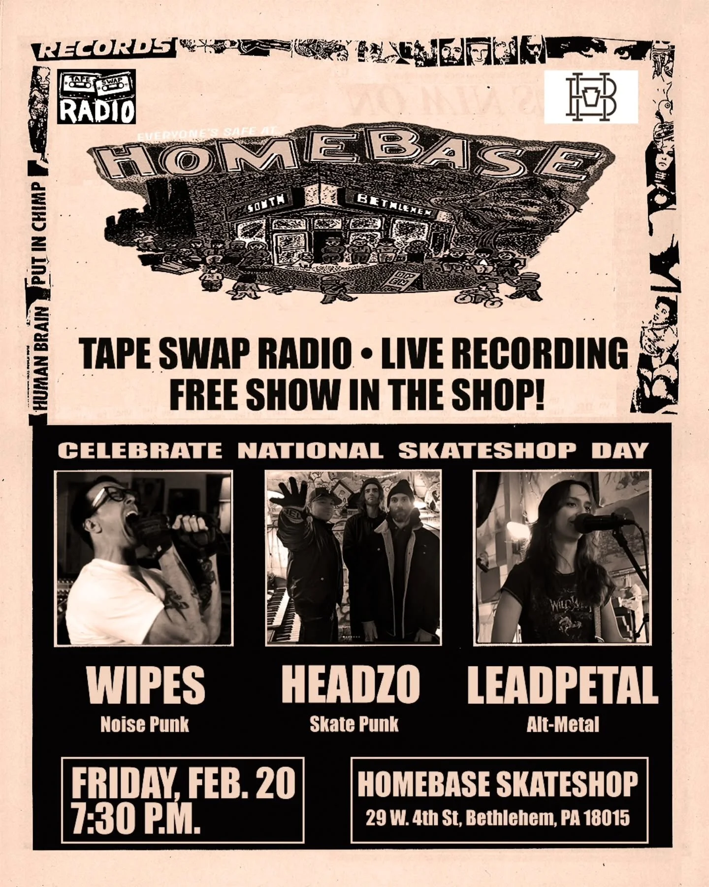 Tape Swap 🤝 Homebase

We're teaming up with the one and only @homebase610 in Bethlehem to throw a free punk and metal show inside the shop in honor of National @skateshopday!

Enjoy three local ragers: @wipesbandus, @headzo_band, and @leadpet4l.

We