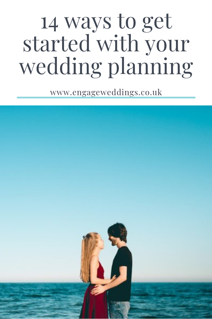 14 ways to get started with your wedding planning_engageweddings.co.uk