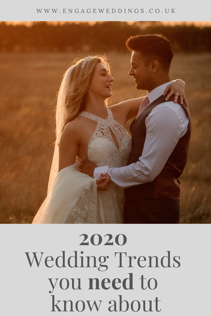 2020 Wedding Trends you need to know about_engageweddings.co.uk