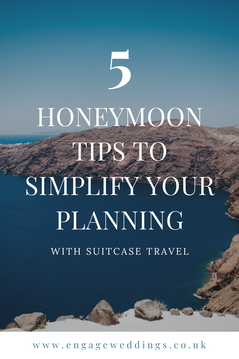 5 Honeymoon Tips to simplify your planning_engageweddings.co.uk.png