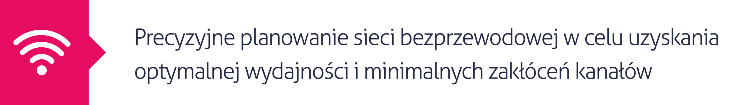 3. Precyzyjne planowanie sieci bezprzewodowej w celu uzyskania optymalnej wydajności i minimalnych zakłóceń kanałów