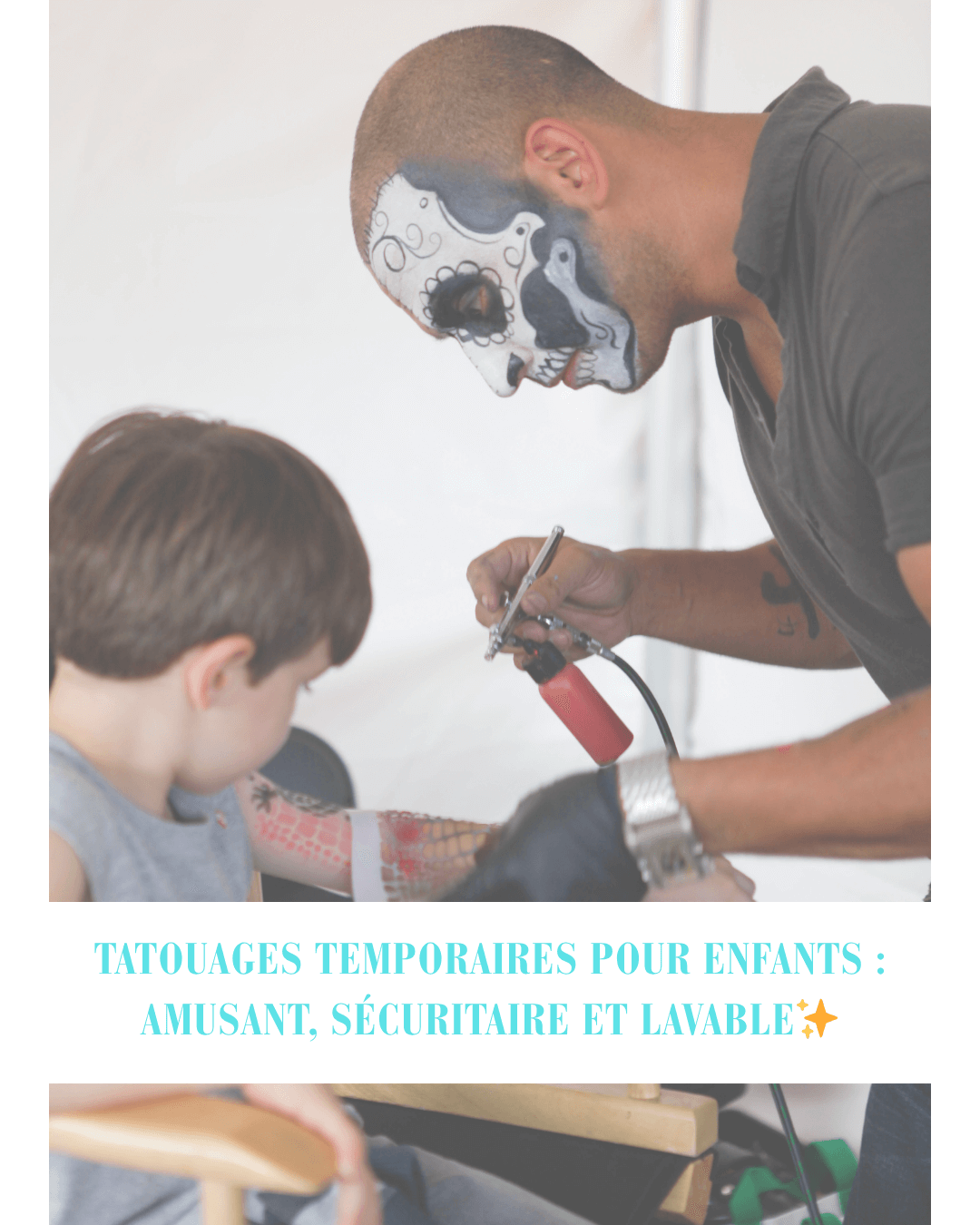 Tatouages temporaires pour enfants : amusant, sécuritaire et lavable