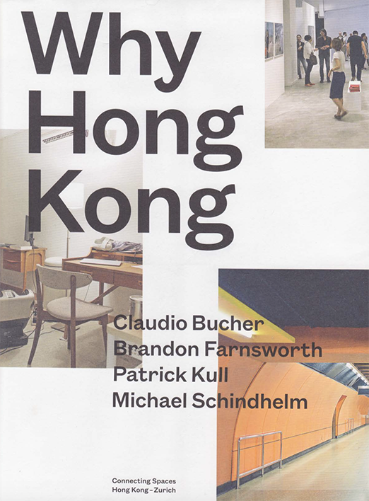 "Travelogue", "Why Hong Kong -Connecting Spaces Documents #1"