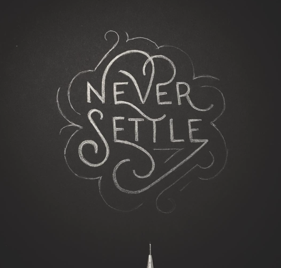 never settle.png