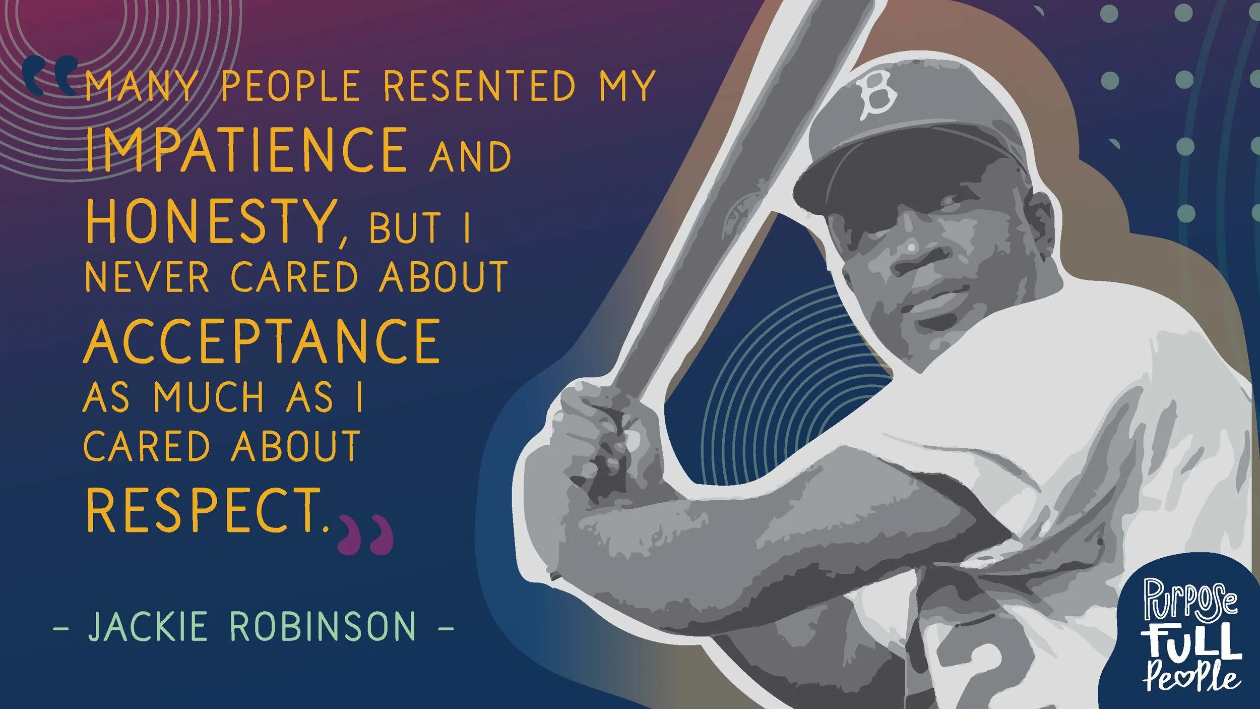 4 - Jackie Robinson - Honesty - PurposeFull People (K-2).jpg
