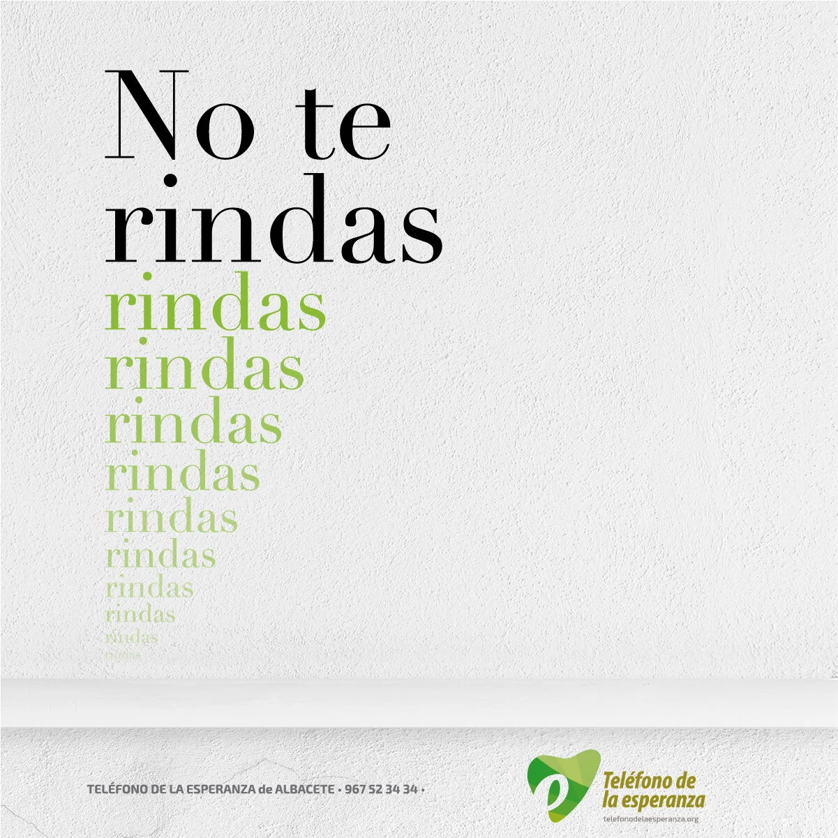 NO TE RINDAS.jpg