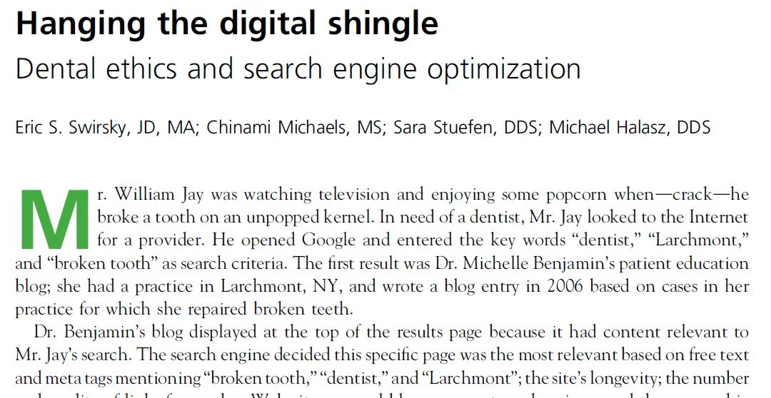 Published in the Journal of the American Dental Association on Ethical SEO