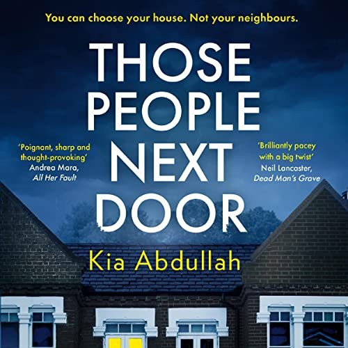 Those people next door by Kia Abdullah