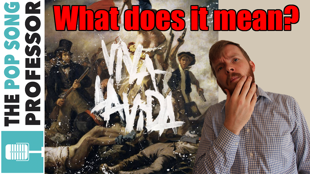 coldplay-viva-la-vida-lyrics-song-meaning-pop-song-professor.png