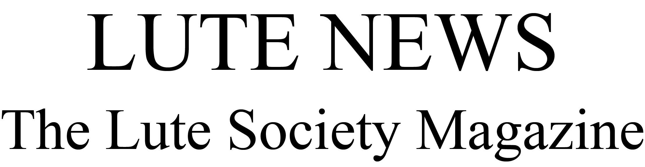 Lute News - The Lute Society Magazine.png