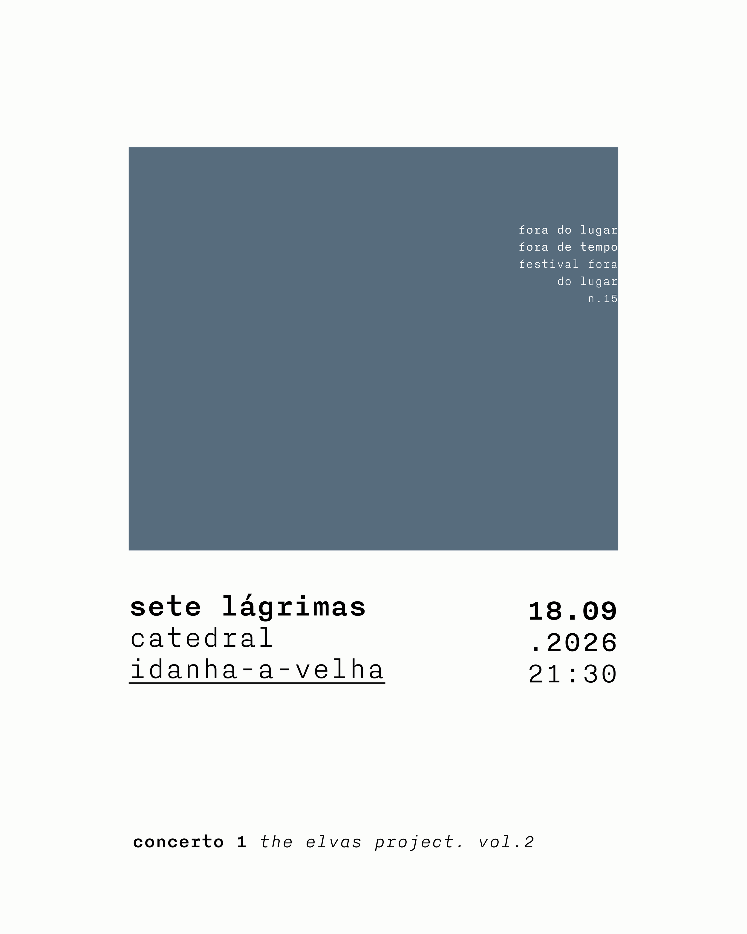 Sete Lágrimas - Projecto Elvas 2 - Idanha-a-Velha © Arte das Musas 2026.png