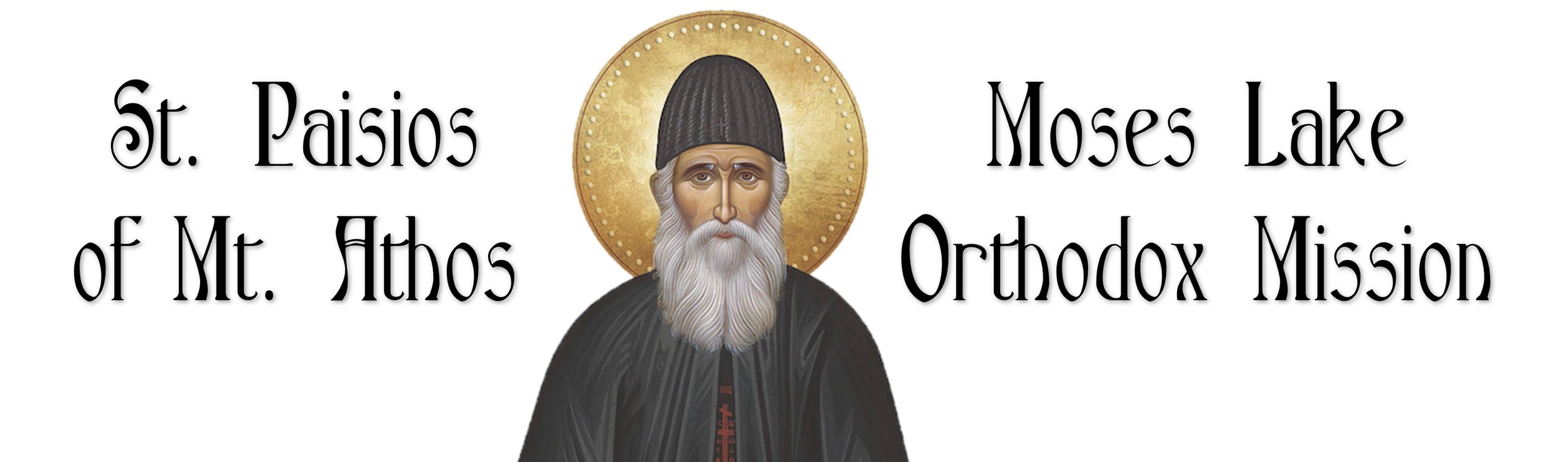 St. Paisios of Mt. Athos  Antiochian Orthodox Mission