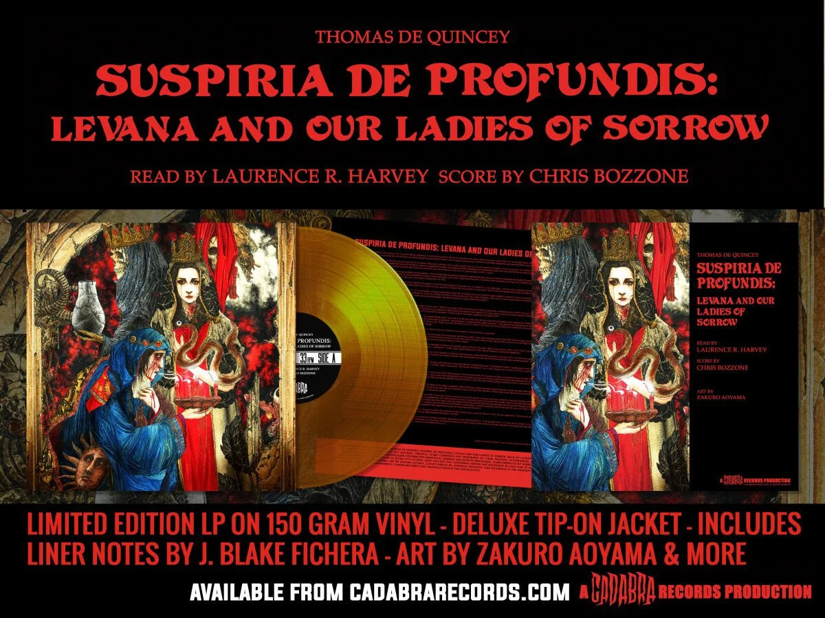 Thomas De Quincey's Suspiria De Profundis: Levana and Our Ladies of Sorrow Expanded Edition 12" LP now on sale