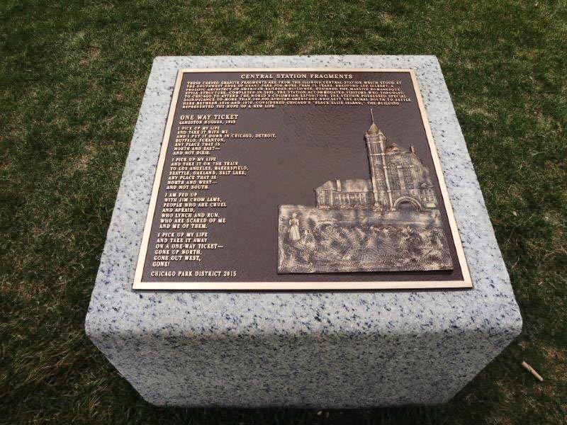 This Grant Park plaque commemorates the Central Station railroad terminal and its significance to African Americans who arrived in Chicago during the Great Migration. (Julia Bachrach managed this project, wrote the commemorative text, and coordinated with Langston Hughes Foundation for permission to publish the poem One Way Ticket.)