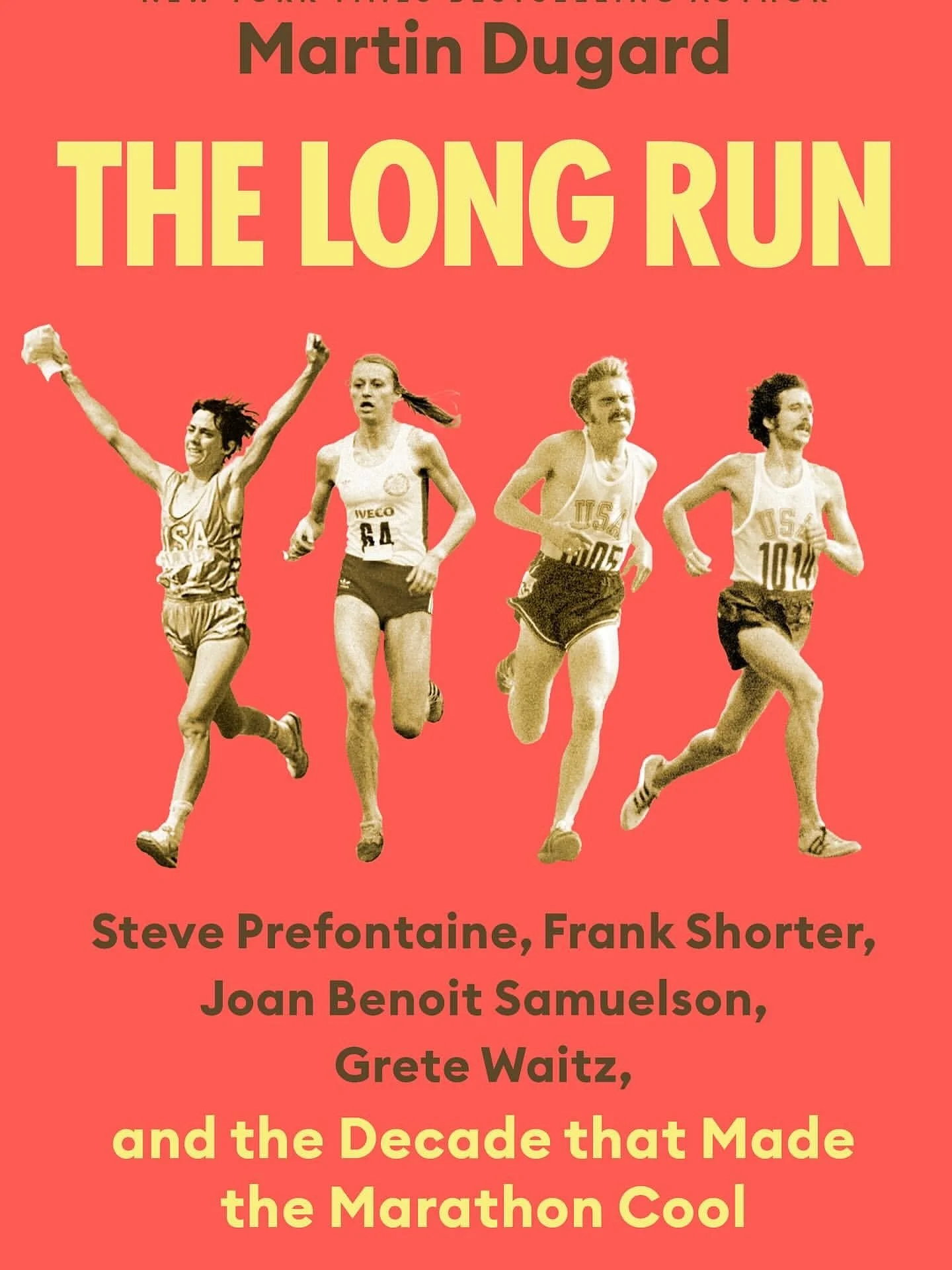 Check out my new book, THE LONG RUN. Coming soon to a bookstore near you. #linkinbio

#runningbooks #thelongrun #runningaddiction #fortheloveofrunning #booksaboutrunning #prefontaine #steveprefontaine #frankshorter #gretewaitz #joanbenoitsamuelson