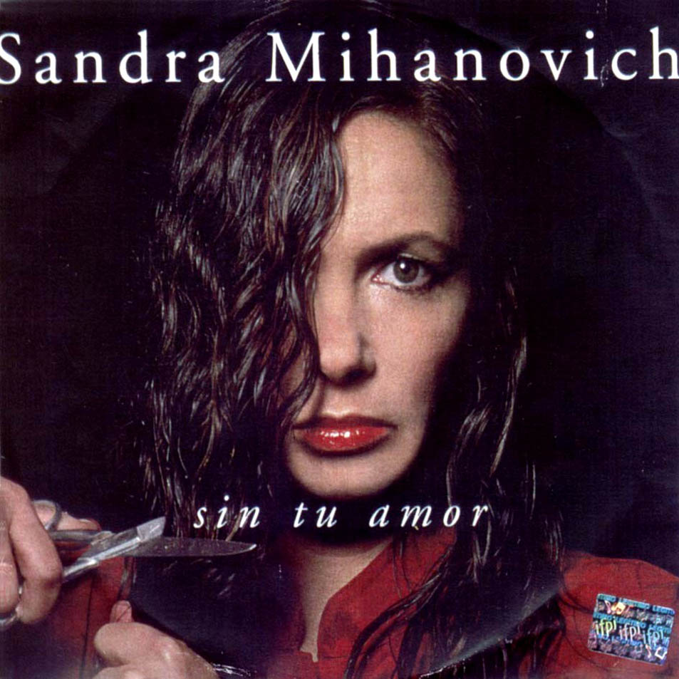 Sandra_Mihanovich-Sin_Tu_Amor-Frontal.jpg