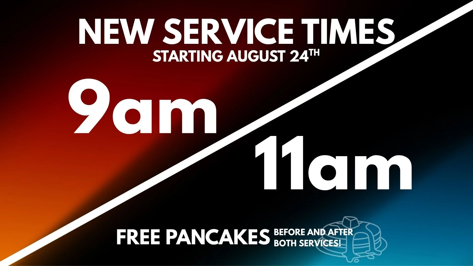 New Sunday Morning Service Times