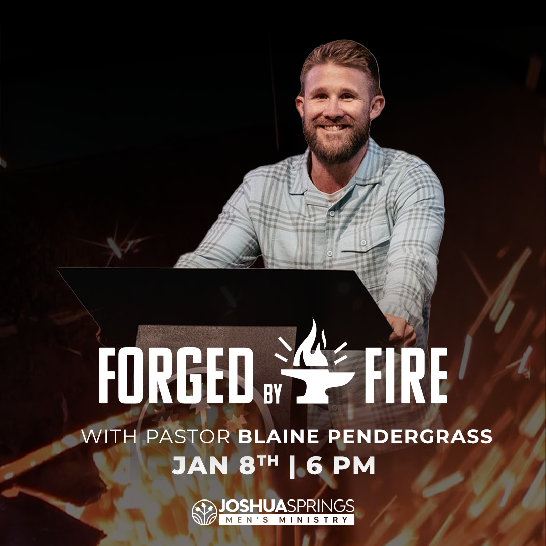 Forged by Fire with Pastor Blaine Pendergrass