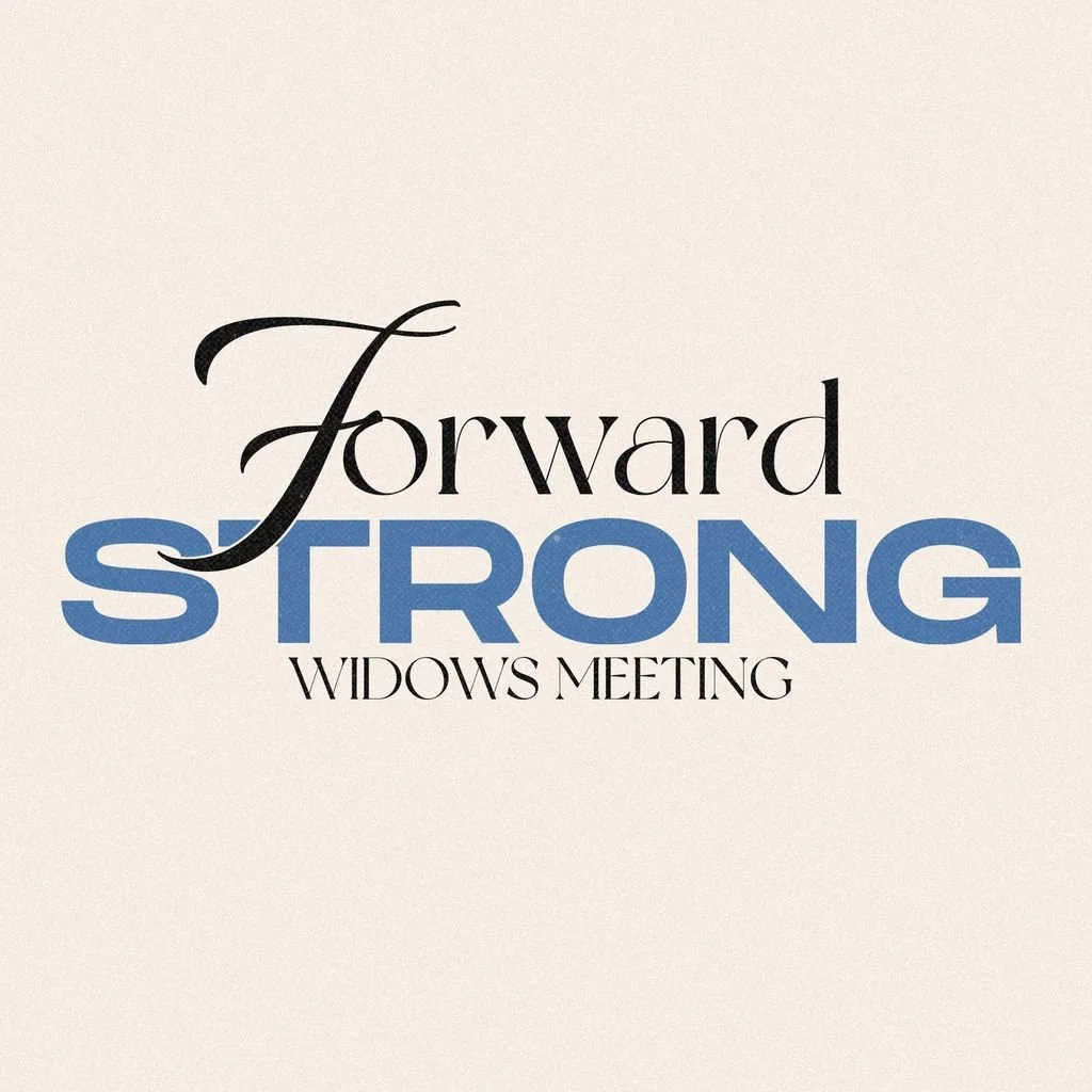Forward Strong (widows group) Meeting - Fireside Room