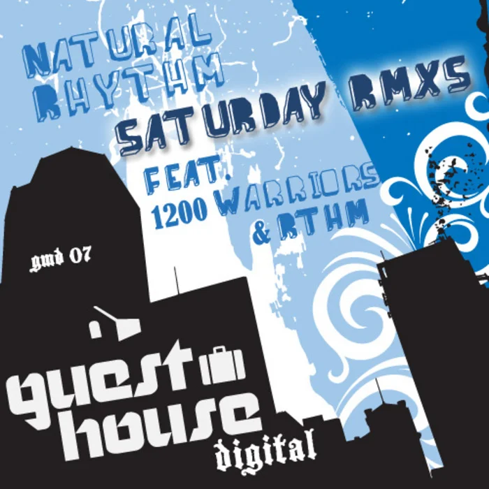 Saturdays Remixes Guesthouse Music (2008)