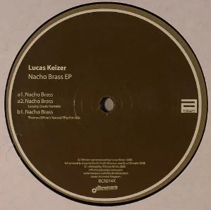 Lucas Keizer "Nacho Brass" Black Crack Records (2008)